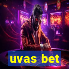 uvas bet